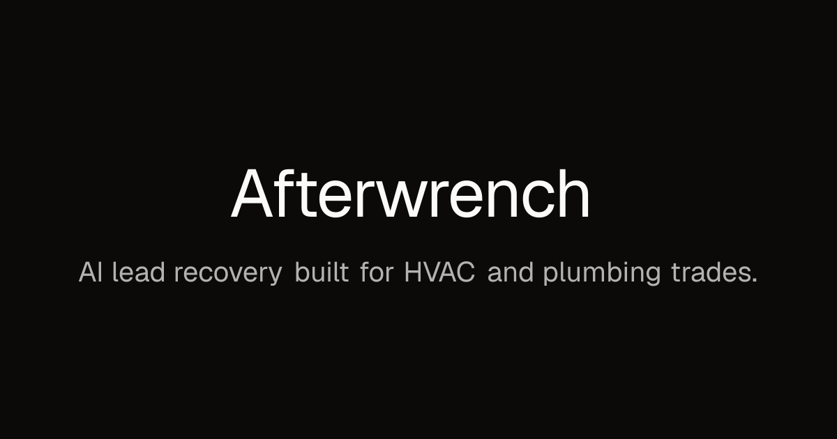 Afterwrench — Phone tag is a terrible growth strategy. Afterwrench keeps the conversation moving until…